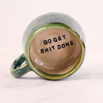 Go get sh*it done cup