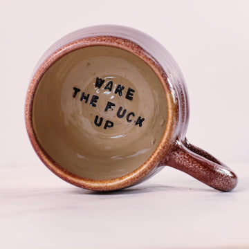 Wake the f*ck up cup