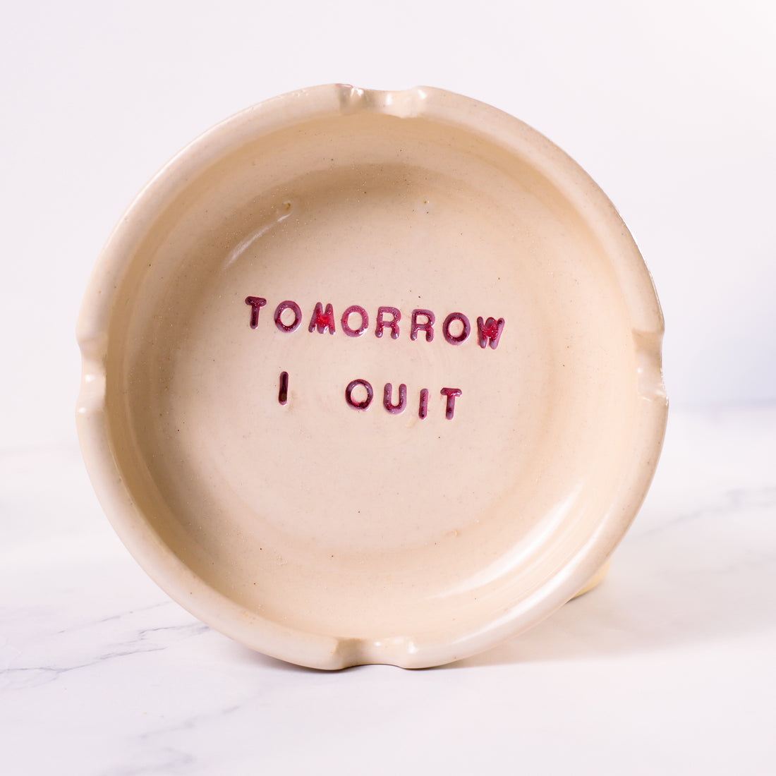 Tomorrow I quit Ashtray